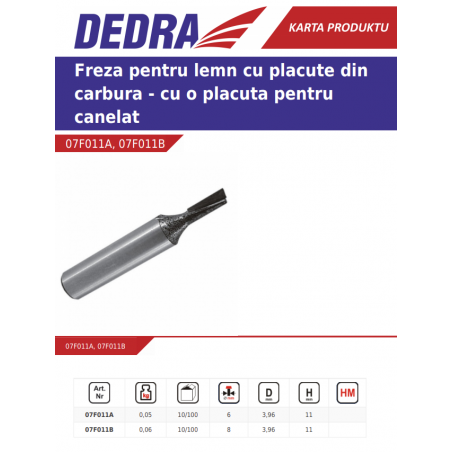 DEDRA 07F011B Freza pentru lemn 6 x 3.96 x 11 mm